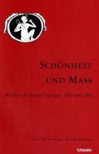 Schönheit und Mass