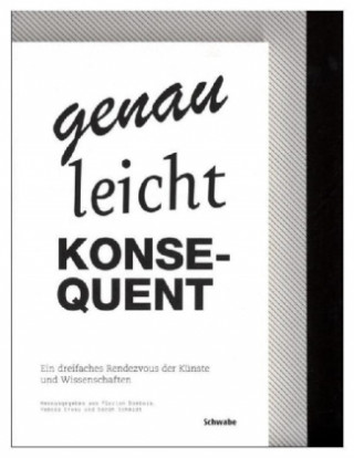 genau - leicht - konsequent