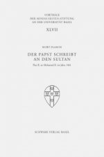 Der Papst schreibt an den Sultan