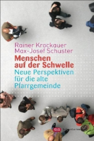 Menschen auf der Schwelle