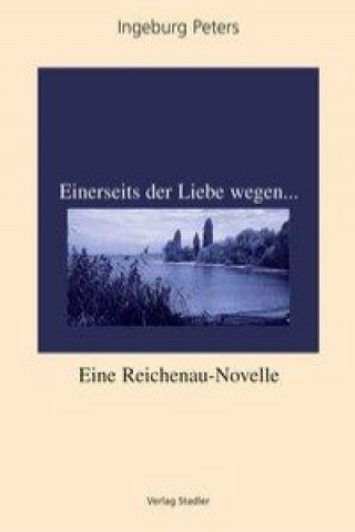 Einerseits der Liebe wegen