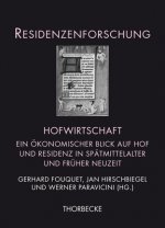 Residenzenforschung 21. Hofwirtschaft