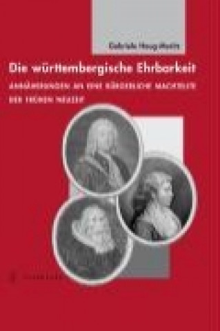 Die württembergische Ehrbarkeit