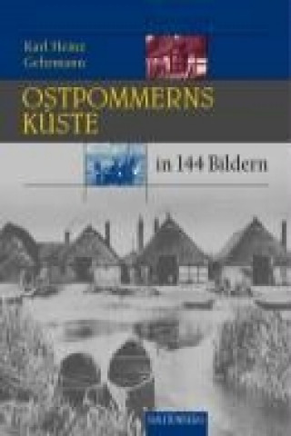 Ostpommerns Küste in 144 Bildern