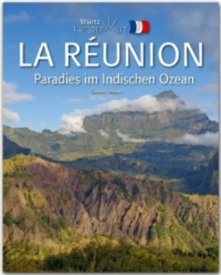 Horizont LA RÉUNION - Paradies im Indischen Ozean (Thomas Haltner,Thomas Haltner)(Twarda)
