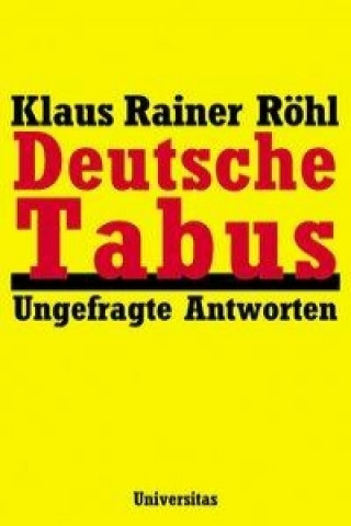 Röhl, K: Deutsche Tabus