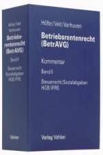 Betriebsrentenrecht (BetrAVG) Band II: Steuerrecht/Sozialabgaben, HGB/IFRS inkl. 21. EL