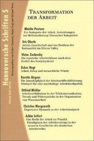 Hannoversche Schriften 5. Transformation der Arbeit
