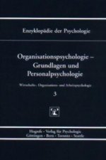 Organisationspsychologie - Grundlagen und Personalpsychologie