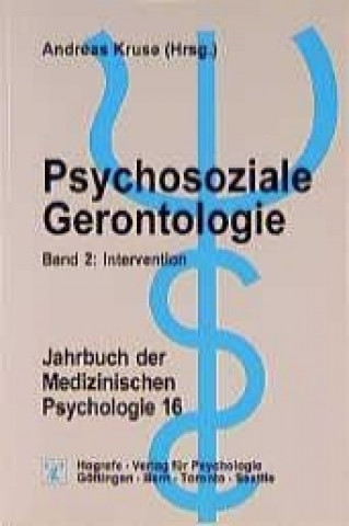 Psychosoziale Gerontologie 2. Interventionen