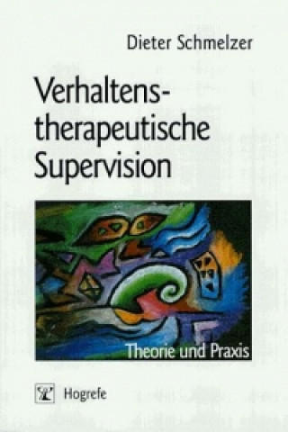 Verhaltenstherapeutische Supervision