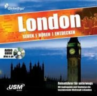 London sehen - hören - entdecken