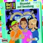 Die drei !!! 06. Skandal auf Sendung (drei Ausrufezeichen)