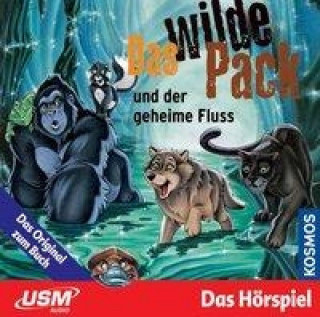 Das Wilde Pack & Der Geheime Fluss (03)
