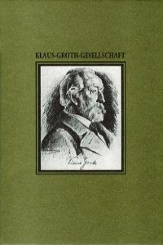 Klaus-Groth-Gesellschaft Jahrbuch 2009