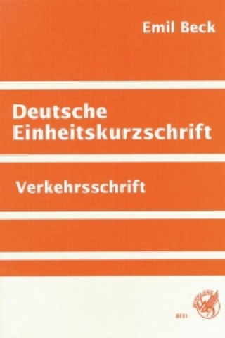 Lehrbuch der Deutschen Einheitskurzschrift. Grundstufe