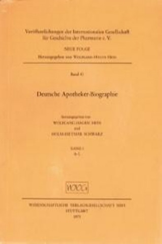 Deutsche Apotheker-Biographie I. A-L