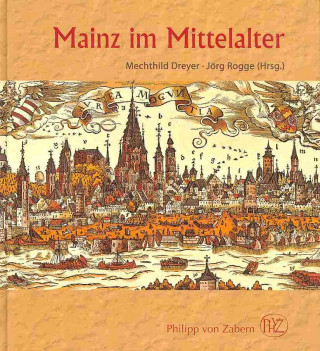 Mainz im Mittelalter