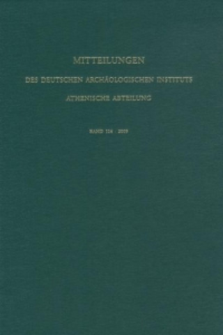 Mitteilungen des Deutschen Archäologischen Instituts. Athenische Abteilung / Mitteilungen des Deutschen Archäologischen Instituts - Athenische Abteilu
