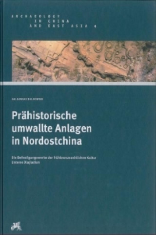 Prähistorische umwallte Anlagen in Nordostchina