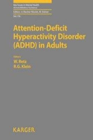 Attention Deficit Hyperactivity Disorder (ADHD) in Adults