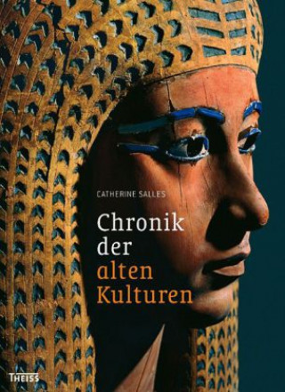 Chronik der alten Kulturen