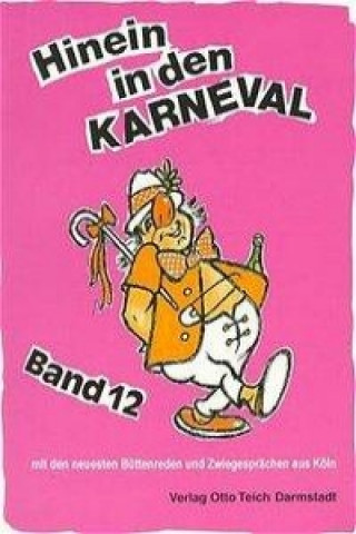 Hinein in den Karneval 12