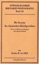 Die Gesetze des chemischen Gleichgewichts für den verdünnten, gasförmigen oder gelösten Zustand