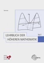 Lehrbuch der höheren Mathematik. Bd.1