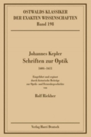 Schriften zur Optik 1604-1611
