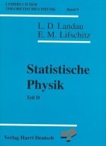 Lehrbuch der theoretischen Physik VIIII. Statistische Physik II