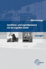 Lösungen zu 72876 - Speditions- und Logistikprozesse mit der LogisNet GmbH