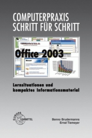 Office 2003. Computerpraxis Schritt für Schritt