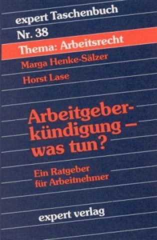 Arbeitgeberkündigung - was tun?