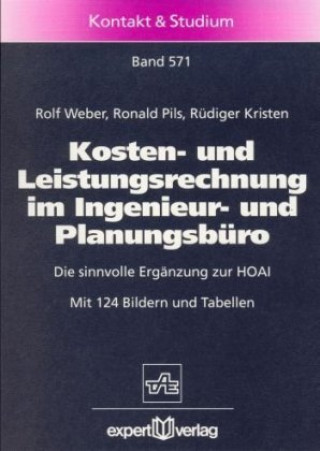 Kosten- und Leistungsrechnung im Ingenieur- und Planungsbüro