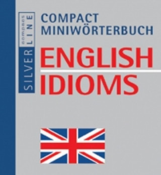 Miniwörterbuch English Idioms