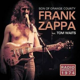 Son Of Orange Country/Radio Broadcast 1974