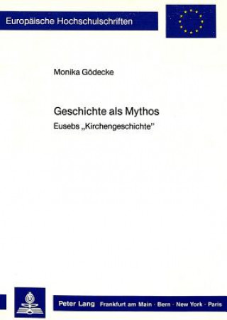 Geschichte ALS Mythos