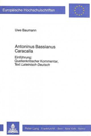 Antoninus Bassianus Caracalla