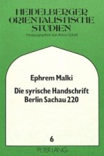 Die syrische Handschrift Berlin Sachau 220