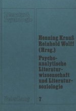 Psychoanalytische Literaturwissenschaft und Literatursoziologie
