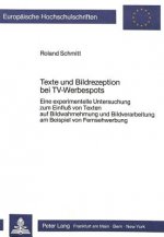 Texte und Bildrezeption bei TV-Werbespots