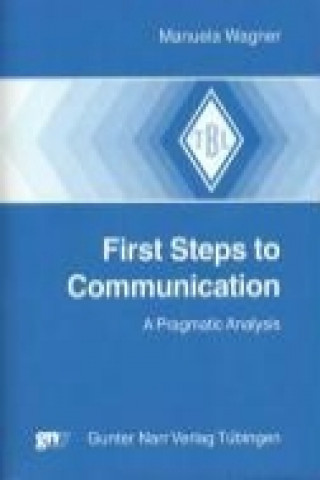 First Steps to Communication