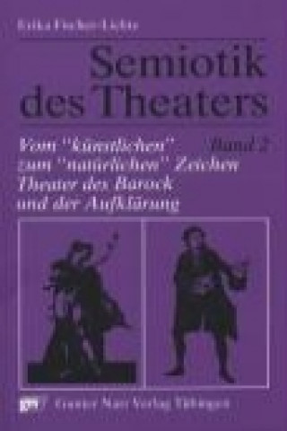 Semiotik des Theaters 2. Vom 