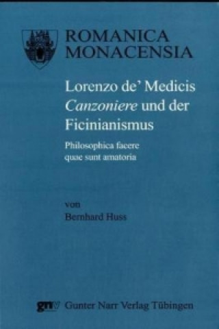 Lorenzo de' Medicis Canzoniere und der Ficinianismus