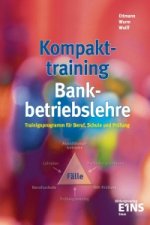 Kompakt-Training Bankbetriebslehre