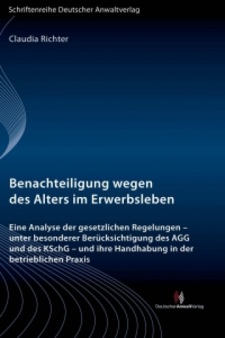 Benachteiligung wegen des Alters im Erwerbsleben