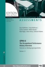 OPHI II The Occupational Performance History Interview