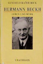 Hermann Beckh. Leben und Werk
