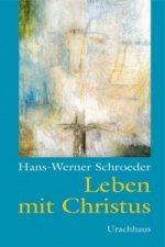 Leben mit Christus